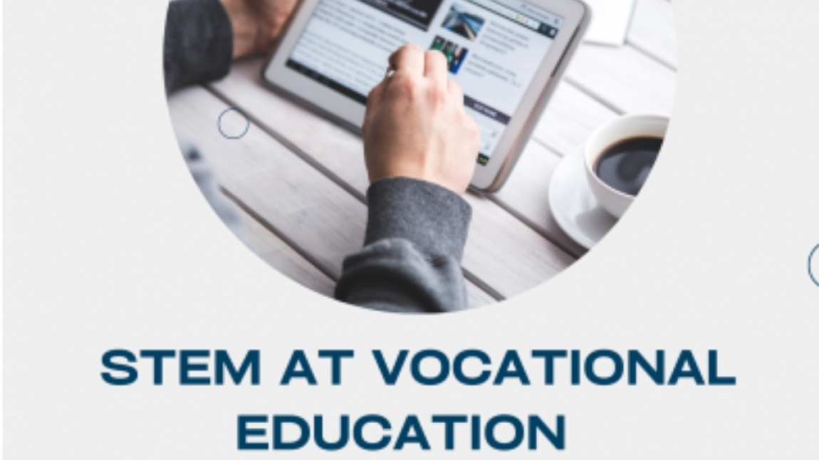 STEM AT VOCATIONAL EDUCATION - eTwinning Projesi