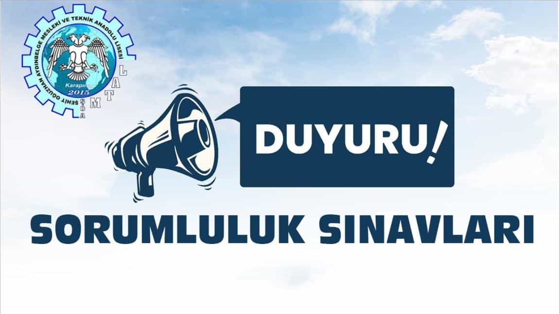 Eylül Ayı Sorumluluk Sınavları